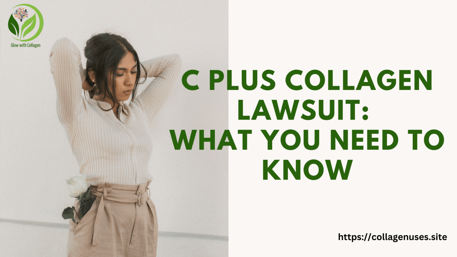 C Plus Collagen Lawsuit | Allegations Against C Plus Collagen